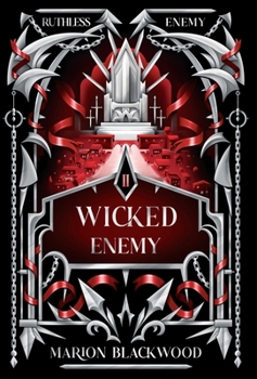 Wicked Enemy - Book #2 of the Ruthless Enemy