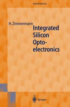 Hardcover Integrated Silicon Optoelectronics (Springer Series in Photonics) Book