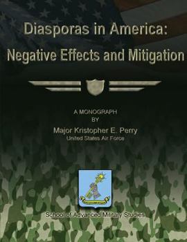 Paperback Diasporas in America: Negative Effects and Mitigation Book