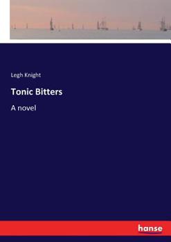 Paperback Tonic Bitters Book