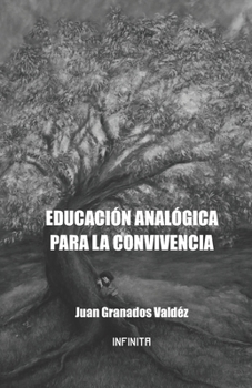 Paperback Educación analógica para la convivencia [Spanish] Book