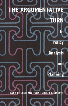 Paperback The Argumentative Turn in Policy Analysis and Planning Book