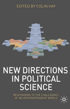 Paperback New Directions in Political Science: Responding to the Challenges of an Interdependent World Book