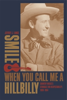 Hardcover Smile When You Call Me a Hillbilly Book