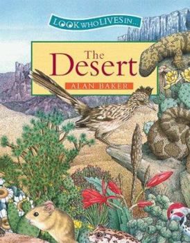 Hardcover Look Who Lives in the Desert Book