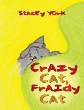 Paperback Crazy Cat, Fraidy Cat Book