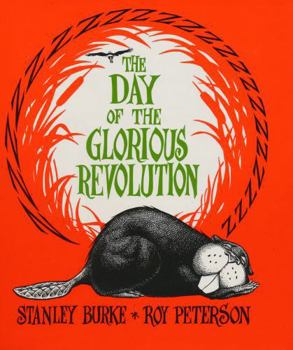Hardcover The Day of the Glorious Revolution Book