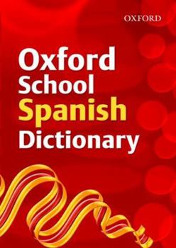 Paperback Oxford School Spanish Dictionary. Editorial Manager, Valerie Grundy Book