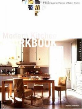 Paperback Modern Kitchen Workbook: A Design Guide for Planning a Modern Kitchen Book