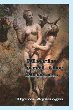 Paperback Maria and the Muses Book