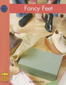 Fancy Feet - Book  of the Yellow Umbrella Books: Social Studies