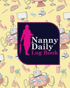 Paperback Nanny Daily Log Book