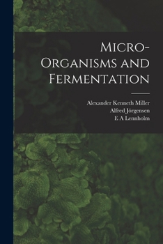 Paperback Micro-organisms and Fermentation Book