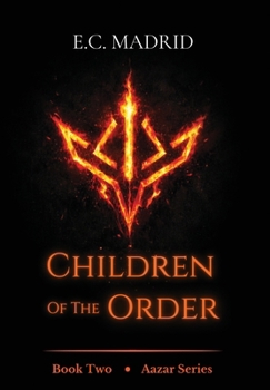 Children of The Order: Book Two of The Aazar Series