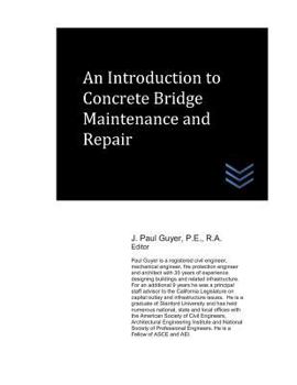 Paperback An Introduction to Concrete Bridge Maintenance and Repair Book