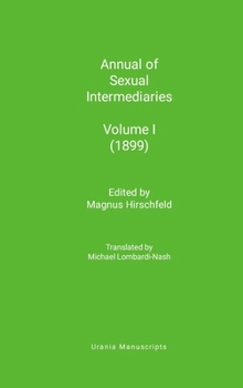 Hardcover Annual of Sexual Intermediaries Volume I (1899) Book