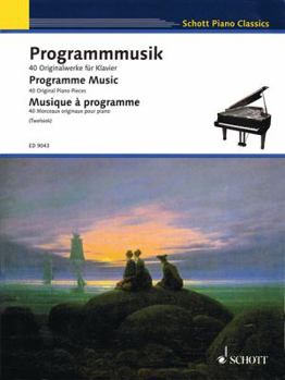 Paperback Program Music: 40 Original Piano Pieces (Schott Piano Classics) Book