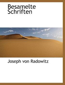 Paperback Besamelte Schriften [German] [Large Print] Book