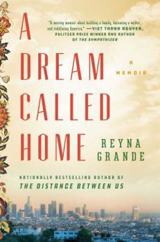 Hardcover A Dream Called Home: A Memoir Book