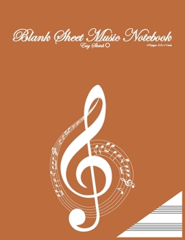 blank sheet music notebook: A4,  11 x 8,5 inch, 100 pages. 13 staves per page, brown beige cover, muzic key, clef, modern, with illustration.