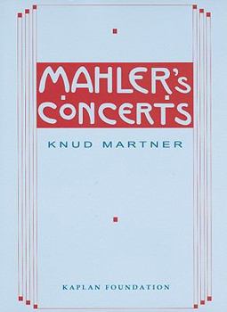 Hardcover Mahler's Concerts Book