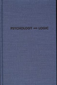Hardcover Psychology and Logic Book