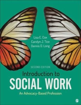 Hardcover Introduction to Social Work: An Advocacy-Based Profession Book