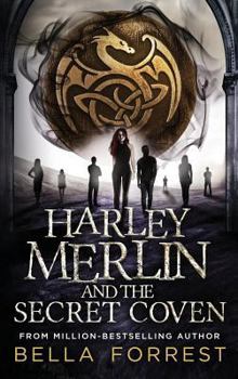 Harley Merlin and the Secret Coven - Book #1 of the Harley Merlin