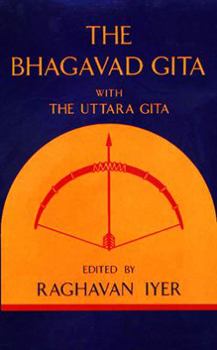 Paperback The Bhagavad Gita With the Uttara Gita (English and Sanskrit Edition) Book