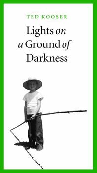 Paperback Lights on a Ground of Darkness: An Evocation of a Place and Time Book
