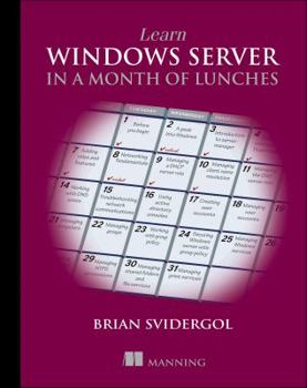 Paperback Learn Windows Server in a Month of Lunches Book