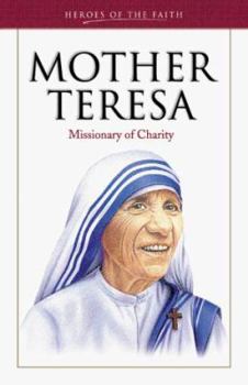 Paperback Mother Teresa: Missionary of Charity Book