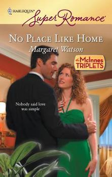 No Place Like Home - Book #2 of the McInnes Triplets