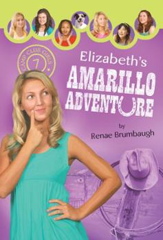 Paperback Elizabeth's Amarillo Adventure Book