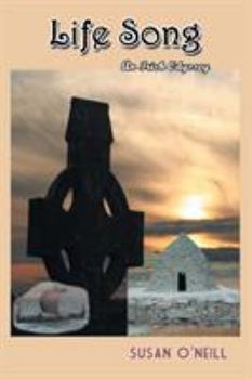 Paperback Life Song: An Irish Odyssey Book