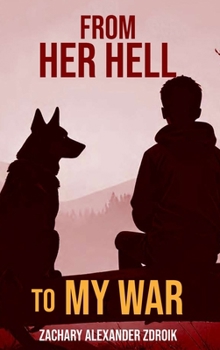 Hardcover From her Hell to my War Book
