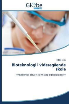 Paperback Bioteknologi i videregående skole [Norwegian] Book