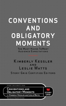 Paperback Conventions and Obligatory Moments: The Must-haves to Meet Audience Expectations Book