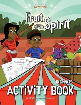 Paperback Fruit of the Spirit Activity Book for Beginners Book