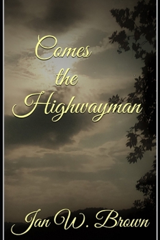 Paperback Comes the Highwayman Book