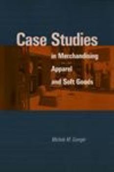 Paperback Case Studies in Merchandising Apparel and Soft Goods Book