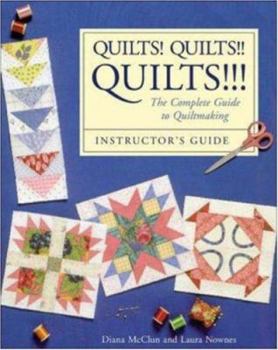 Paperback Quilts! Quilts!! Quilts!!!: Instructor's Guide Book