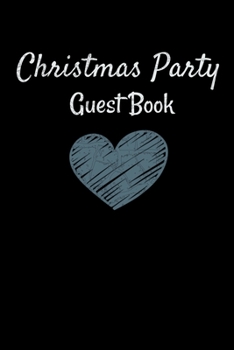 Paperback Christmas Party Guest Book: Awesome Guest Comments Book For Christmas Party Book