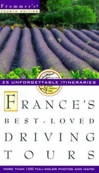 Paperback Frommer's France's Best-Loved Driving Tours: 25 Unforgettable Itineraries Book