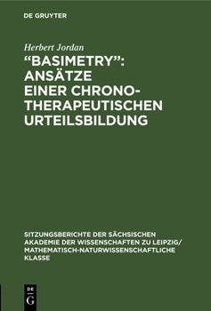 Hardcover "Basimetry": Ansätze einer chronotherapeutischen Urteilsbildung [German] Book