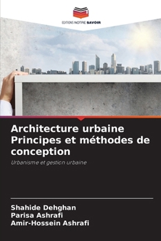 Paperback Architecture urbaine Principes et méthodes de conception [French] Book