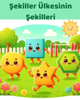 Şekiller Ülkesinin Şekilleri (Turkish Edition)
