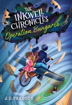 Hardcover The Inkwell Chronicles: Operation Bungaree, Book 3 Book