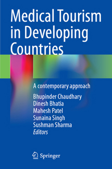 Paperback Medical Tourism in Developing Countries: A Contemporary Approach Book