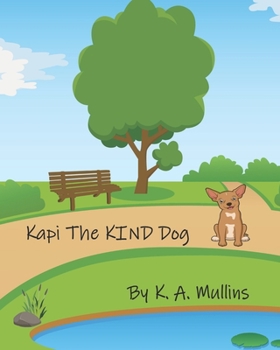 Paperback Kapi The KIND Dog Book